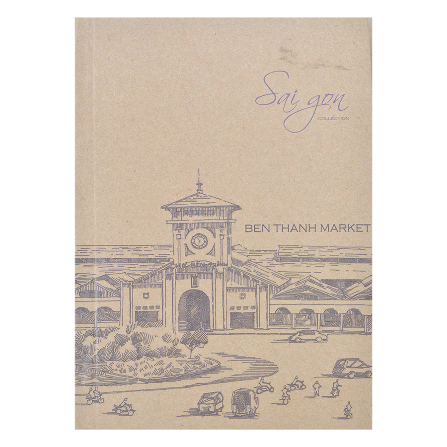 Sổ Tay Sài Gòn 4 - Chợ Bến Thành