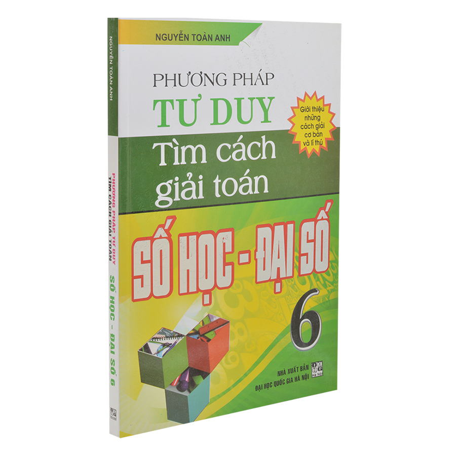 Phương Pháp Tư Duy Tìm Cách Giải Toán Số Học - Đại Số 6