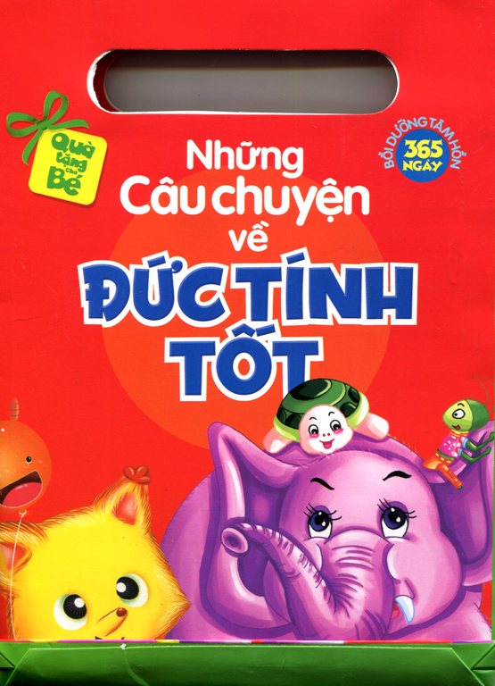 Những Câu Chuyện Về Đức Tính Tốt