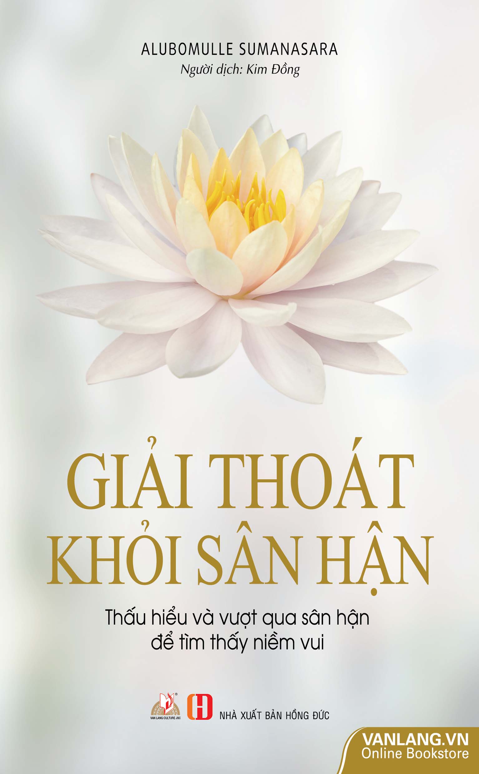 Giải Thoát Khỏi Sân Hận