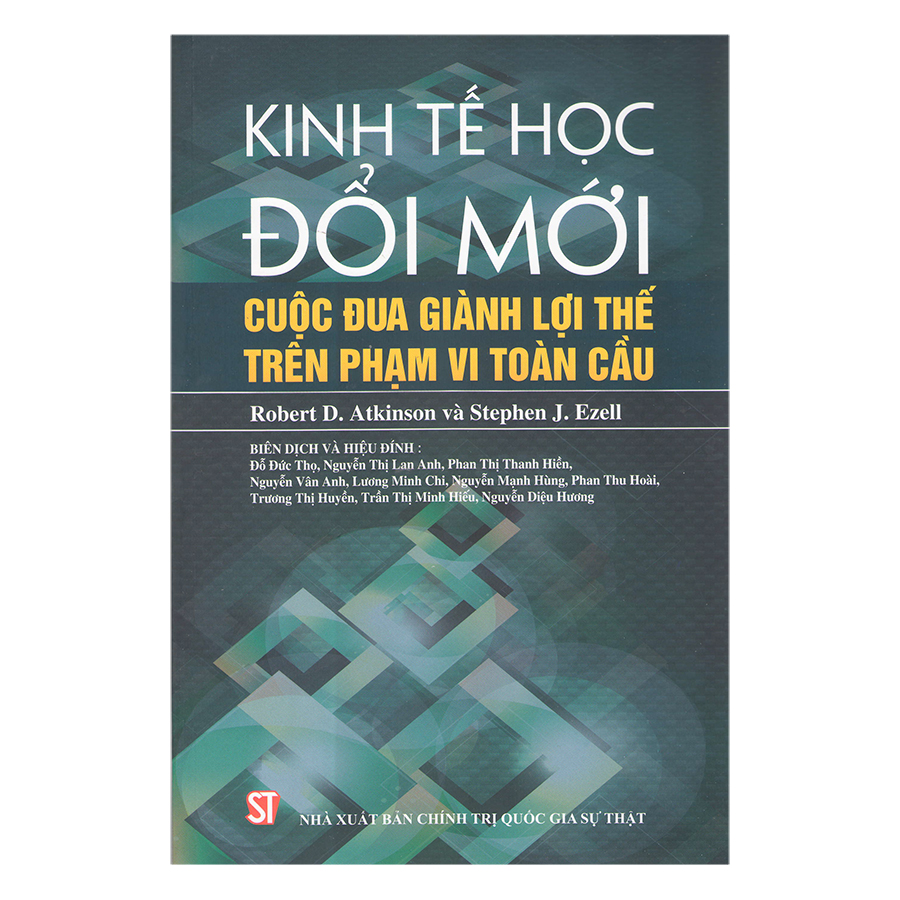 Kinh Tế Học Đổi Mới Cuộc Đua Giành Lợi Thế Trên Phạm Vi Toàn Cầu