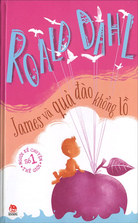 Roald Dahl - James Và Quả Đào Khổng Lồ