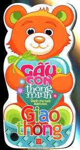 Gấu Con Thông Minh - Giao Thông