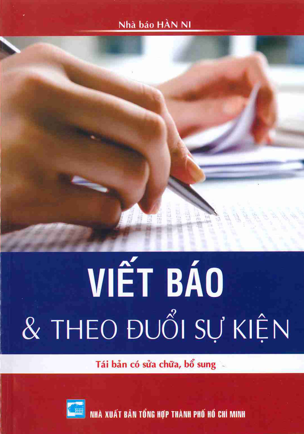 Viết Báo &amp; Theo Đuổi Sự Kiện