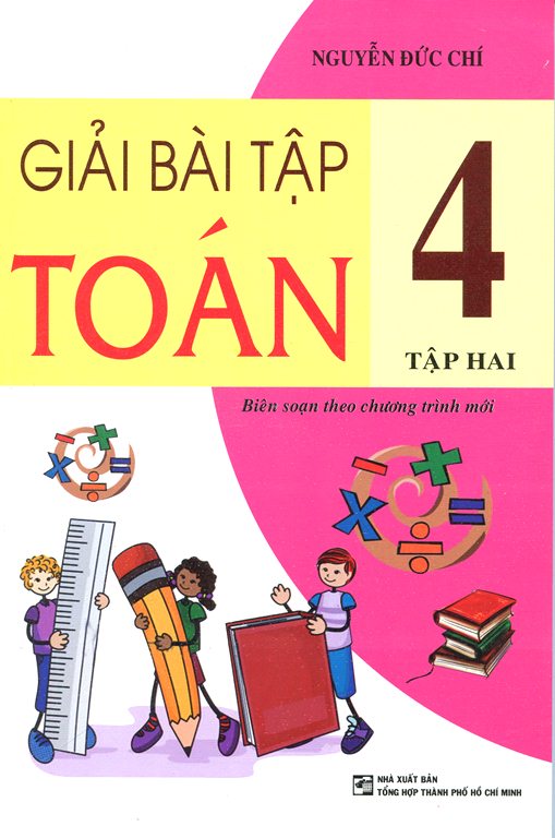 Giải Bài Tập Toán Lớp 4 (Tập 2)