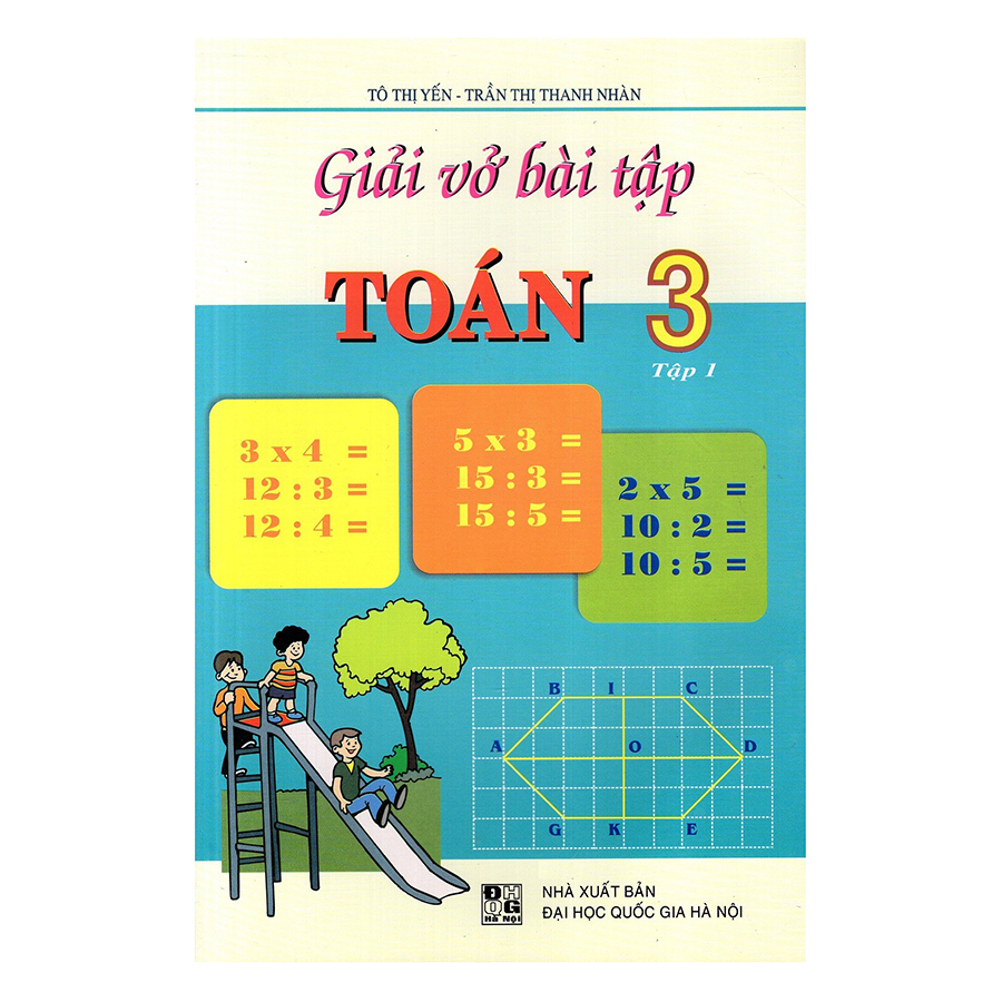 Giải Vở Bài Tập Toán Lớp 3 - Tập 1 (Tái Bản)