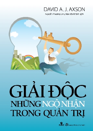 Giải Độc Những Ngộ Nhận Trong Quản Trị