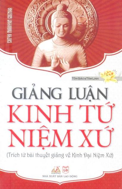 Giảng Luận Kinh Tứ Niệm Xứ