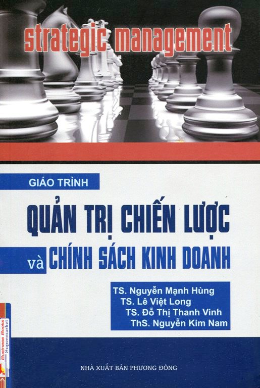 Quản Trị Chiến Lược Và Chính Sách Trong Kinh Doanh