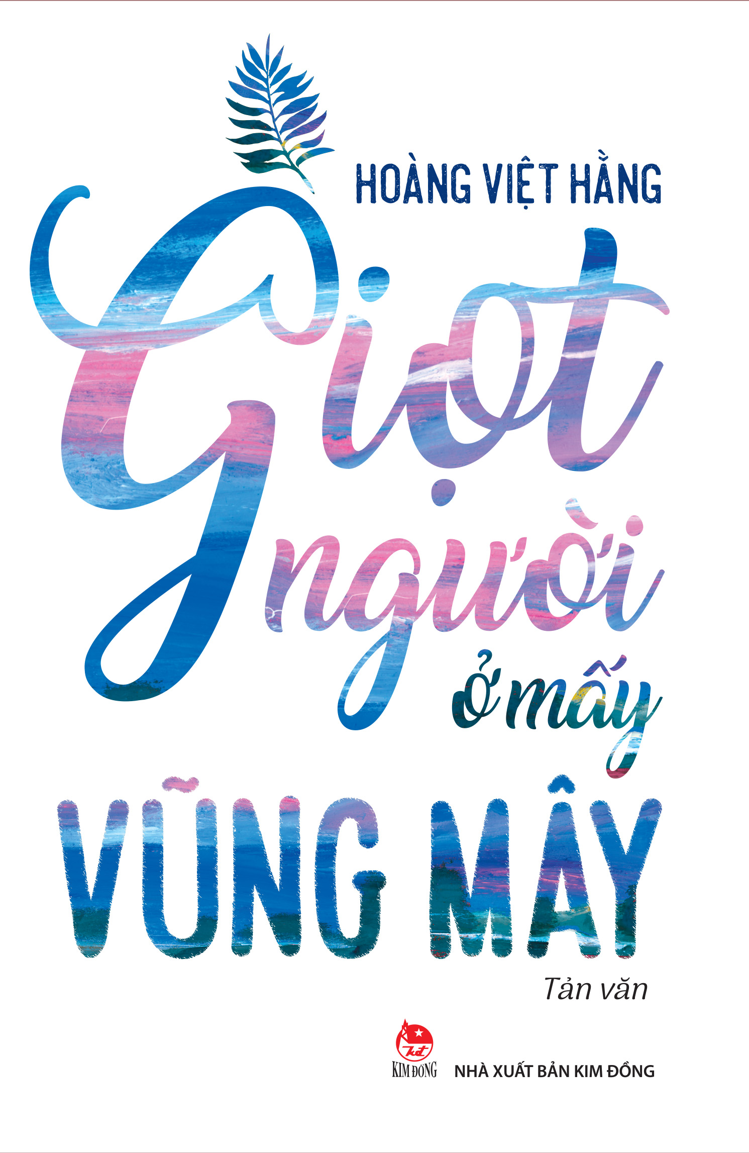 Giọt Người Ở Mấy Vũng Mây