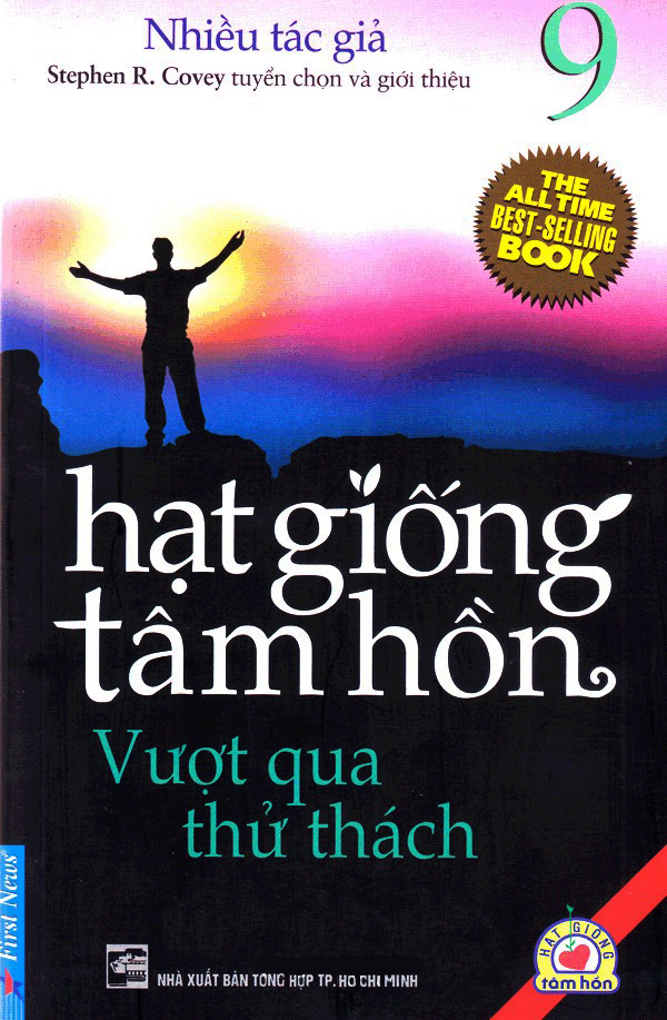 Hạt Giống Tâm Hồn 9 - Vượt Qua Thử Thách (Tái Bản)