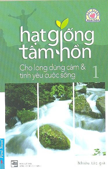 Hạt Giống Tâm Hồn 1 (Khổ Nhỏ) - Tái Bản