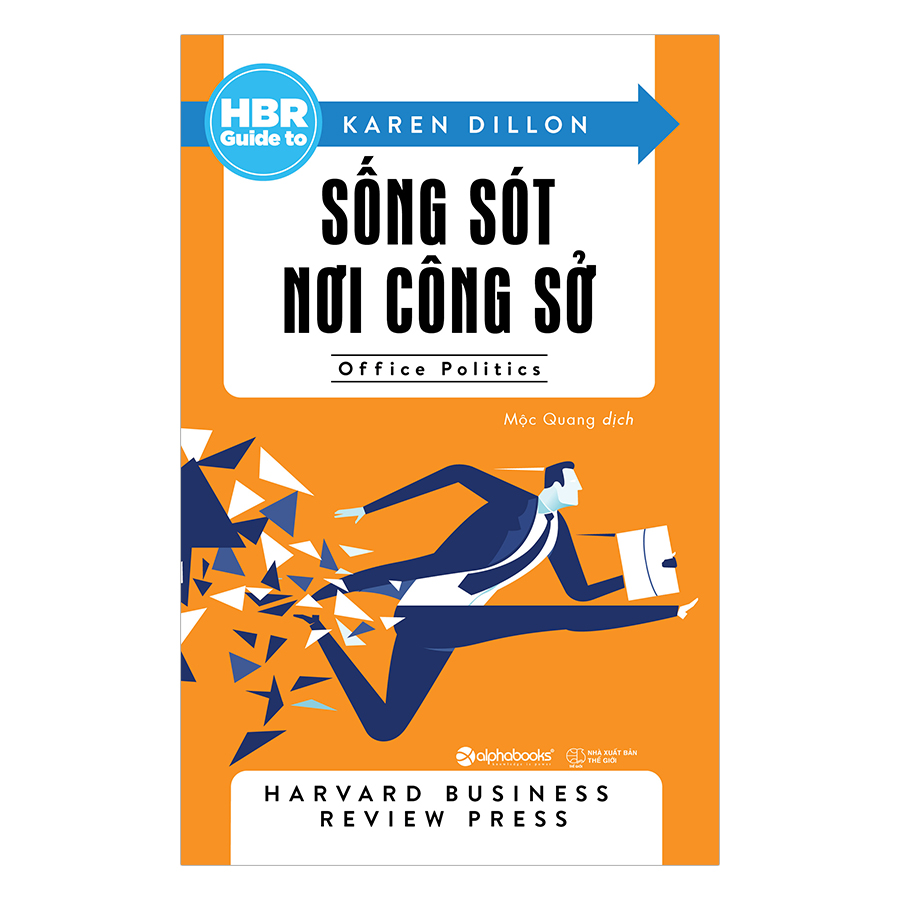 HBR Guide To - Sống Sót Nơi Công Sở