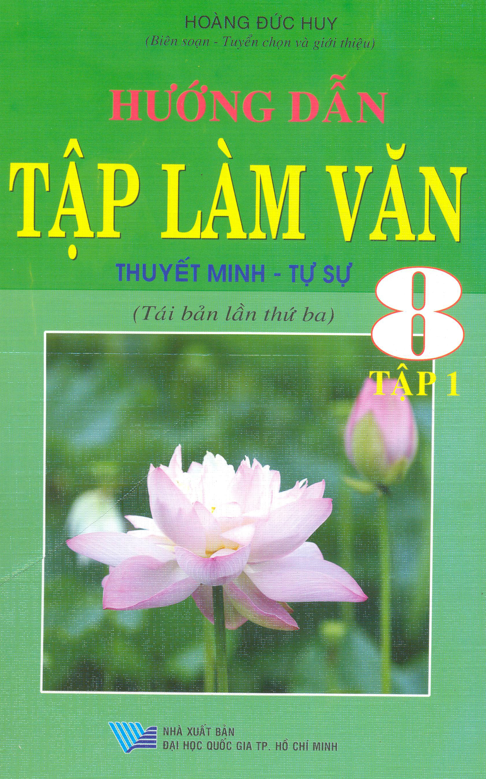8935094403975,62_44184,39000,tiki.vn,Huong-Dan-Tap-Lam-Van-8-Tap-1-62_44184,Hướng Dẫn Tập Làm Văn 8 (Tập 1) Hướng Dẫn Tập Làm Văn 8 (Tập 1)