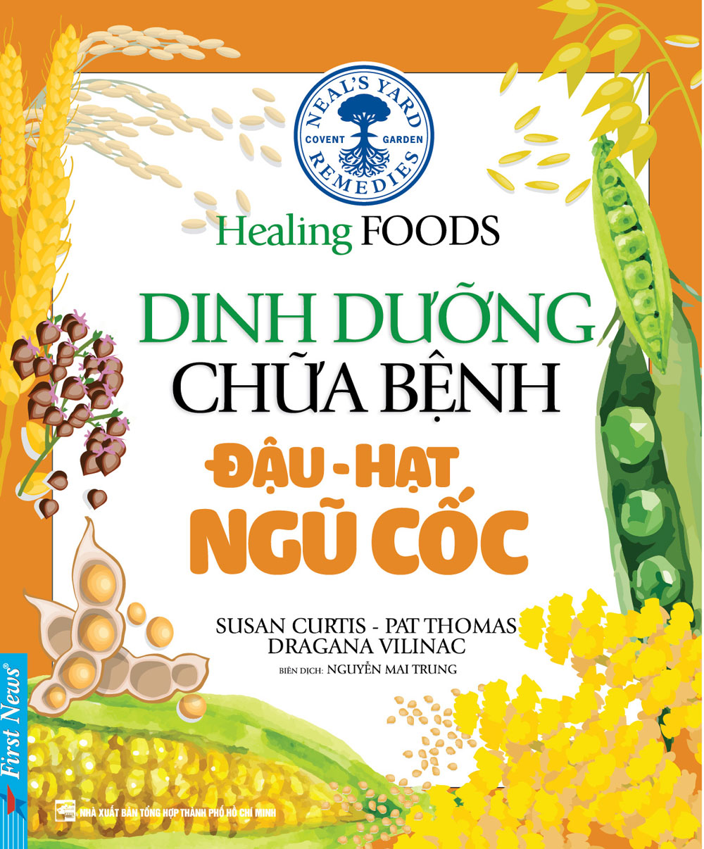 Dinh Dưỡng Chữa Bệnh - Đậu, Hạt Ngũ Cốc