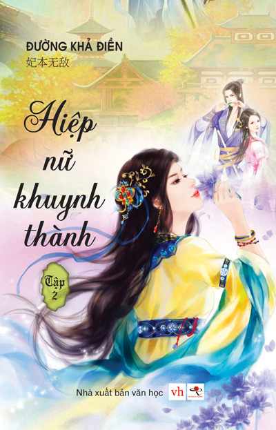 Hiệp Nữ Khuynh Thành - Tập 2