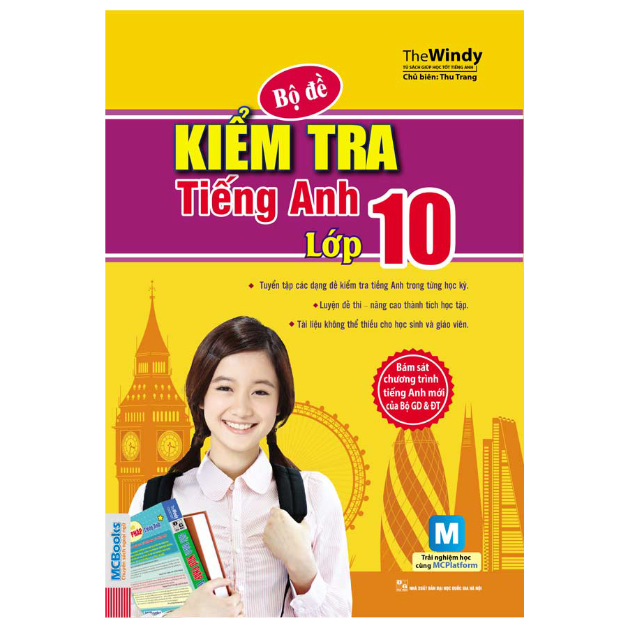 Bộ Đề Kiểm Tra Tiếng Anh Lớp 10 (Kèm CD)