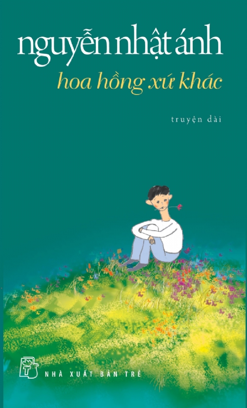 Hoa Hồng Xứ Khác (Tái Bản 2013)