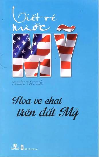 Sách Viết Về Nước Mỹ - Hoa Ve Chai Trên Đất Mỹ