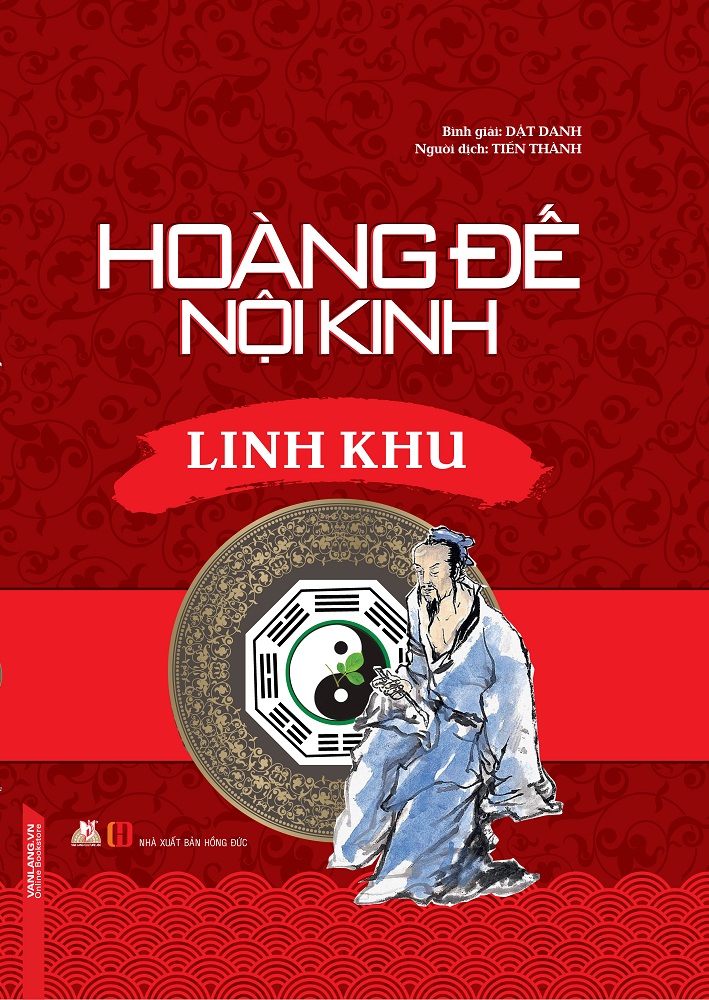 Hoàng Đế Nội Kinh Linh Khu