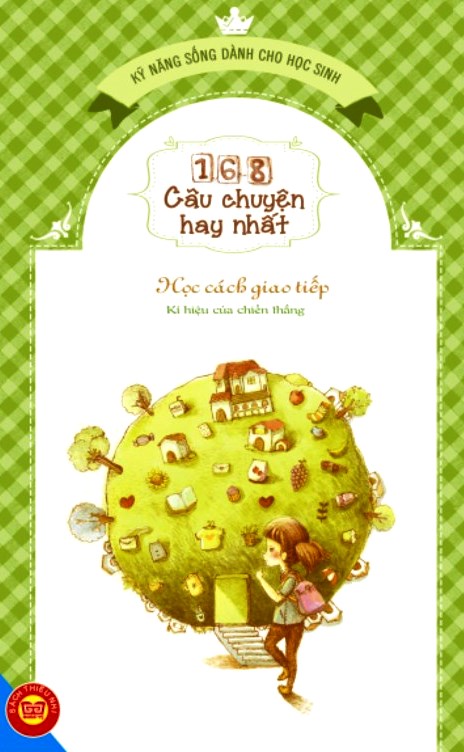 168 Câu Chuyện Hay Nhất -  Học Cách Giao Tiếp