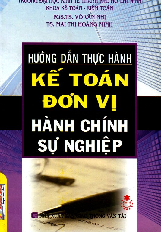 Hướng Dẫn Thực Hành Kế Toán Đơn Vị Hành Chính Sự Nghiệp