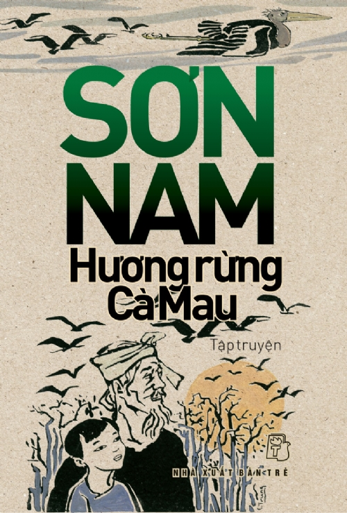 Sơn Nam - Hương Rừng Cà Mau