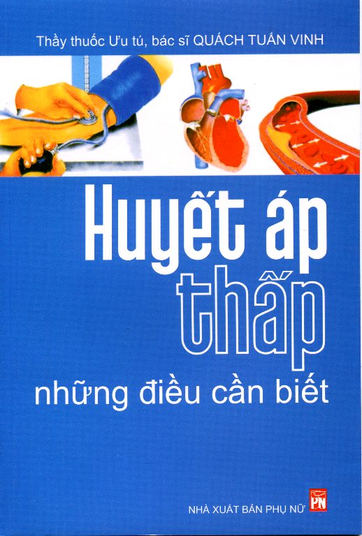 Huyết Áp Thấp Những Điều Cần Biết