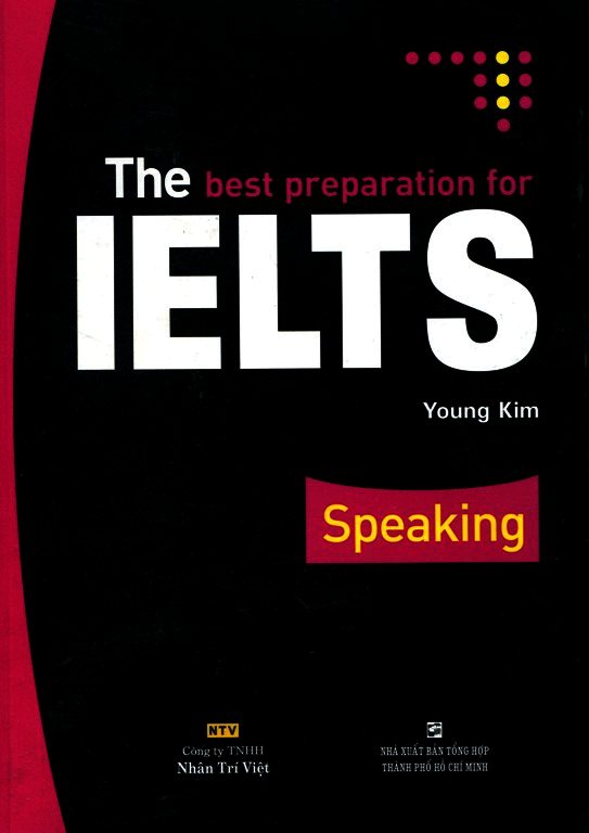 The Best Preparation For IELTS Speaking (Kèm CD)