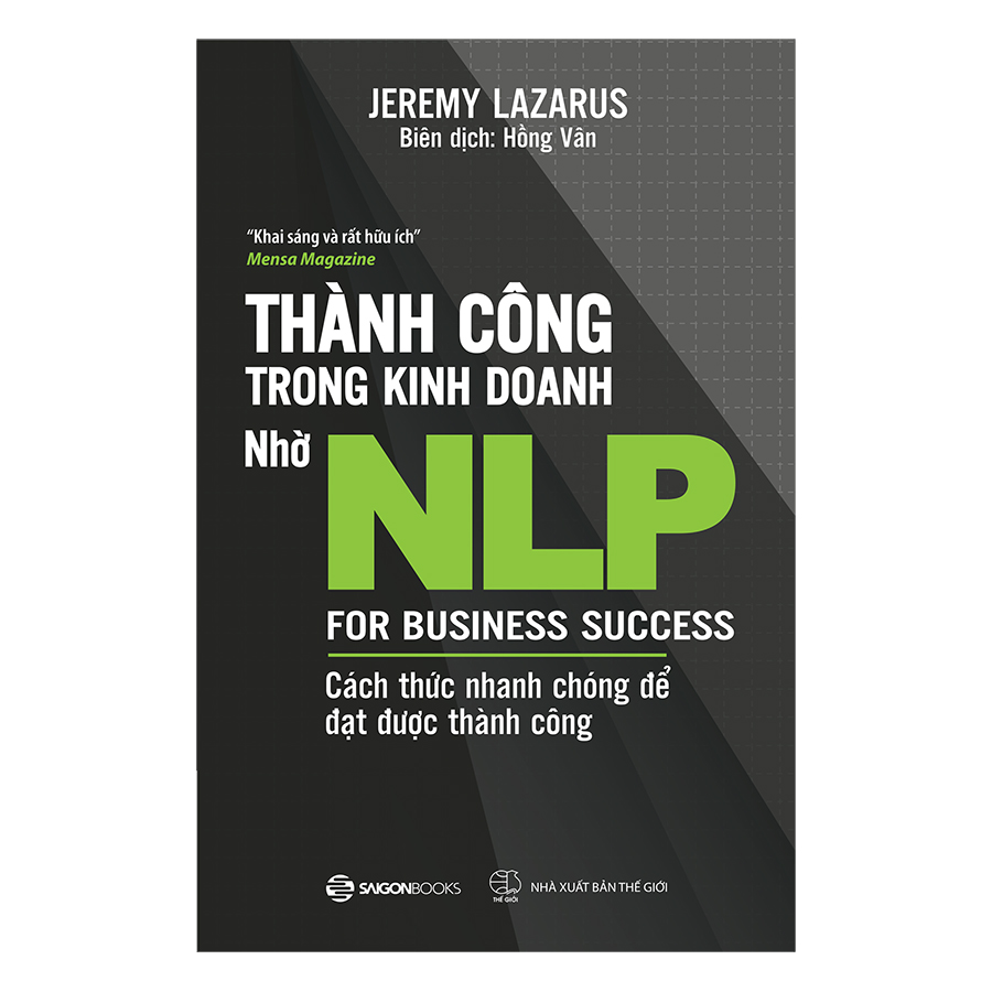 Thành Công Trong Kinh Doanh Nhờ NLP - Cách Thức Nhanh Chóng Để Đạt Được Thành Công