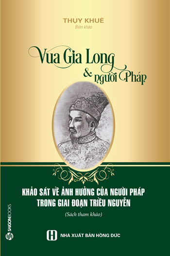 Vua Gia Long Và Người Pháp