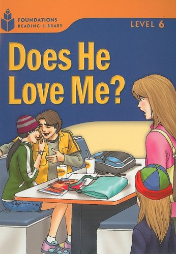 Does He Love Me Foundations 6