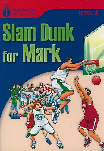 Slam Dunk for Mark Foundations 3