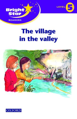 Bright Star Reader 5: The Village In The Valley