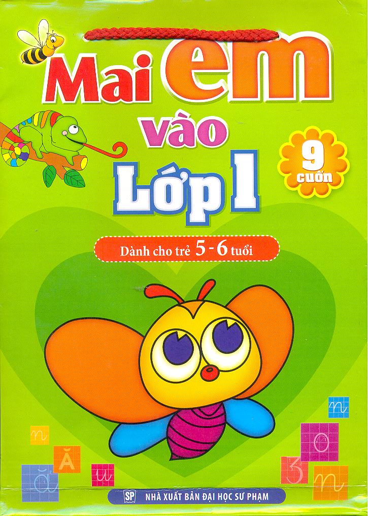 Mai Em Vào Lớp Một - Dành Cho Trẻ 5-6 Tuổi (Bộ 9 Cuốn)