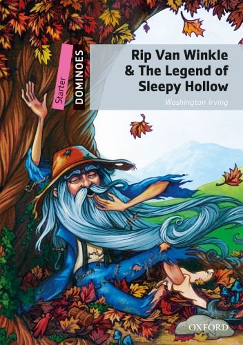 Dominoes Starter : Rip Van Winkle and The Legend of Sleepy Hollow (Second Edition)