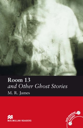 Room 13 and Other Ghost Stories: Elementary Level (Macmillan Readers)
