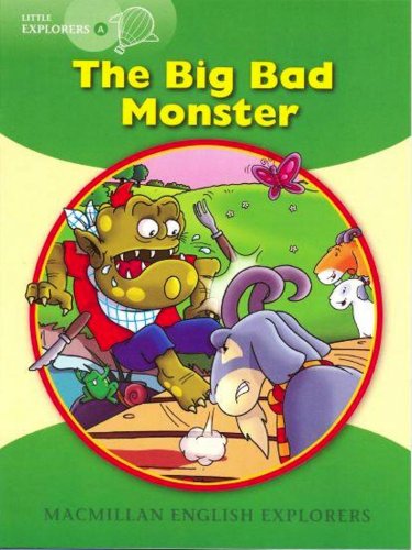 Little Explorers A: The Big Bad Monster Big Book