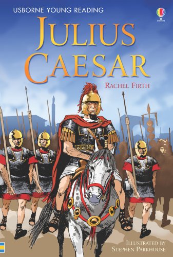 Usborne Young Reading Series Three: Julius Caesar