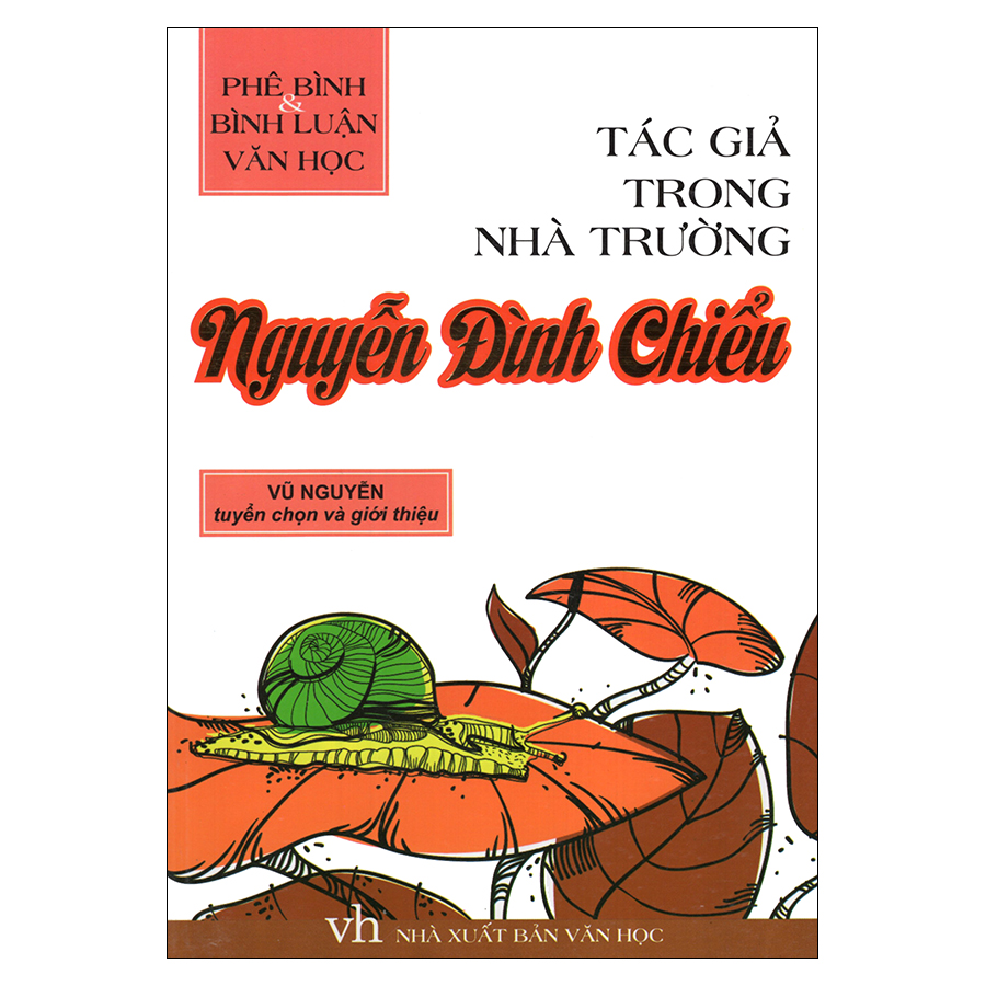 Tác Giả Trong Nhà Trường - Nguyễn Đình Chiểu