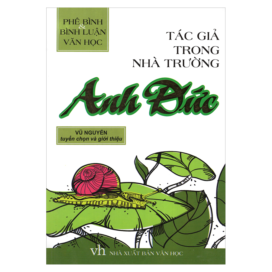 Tác Giả Trong Nhà Trường - Anh Đức