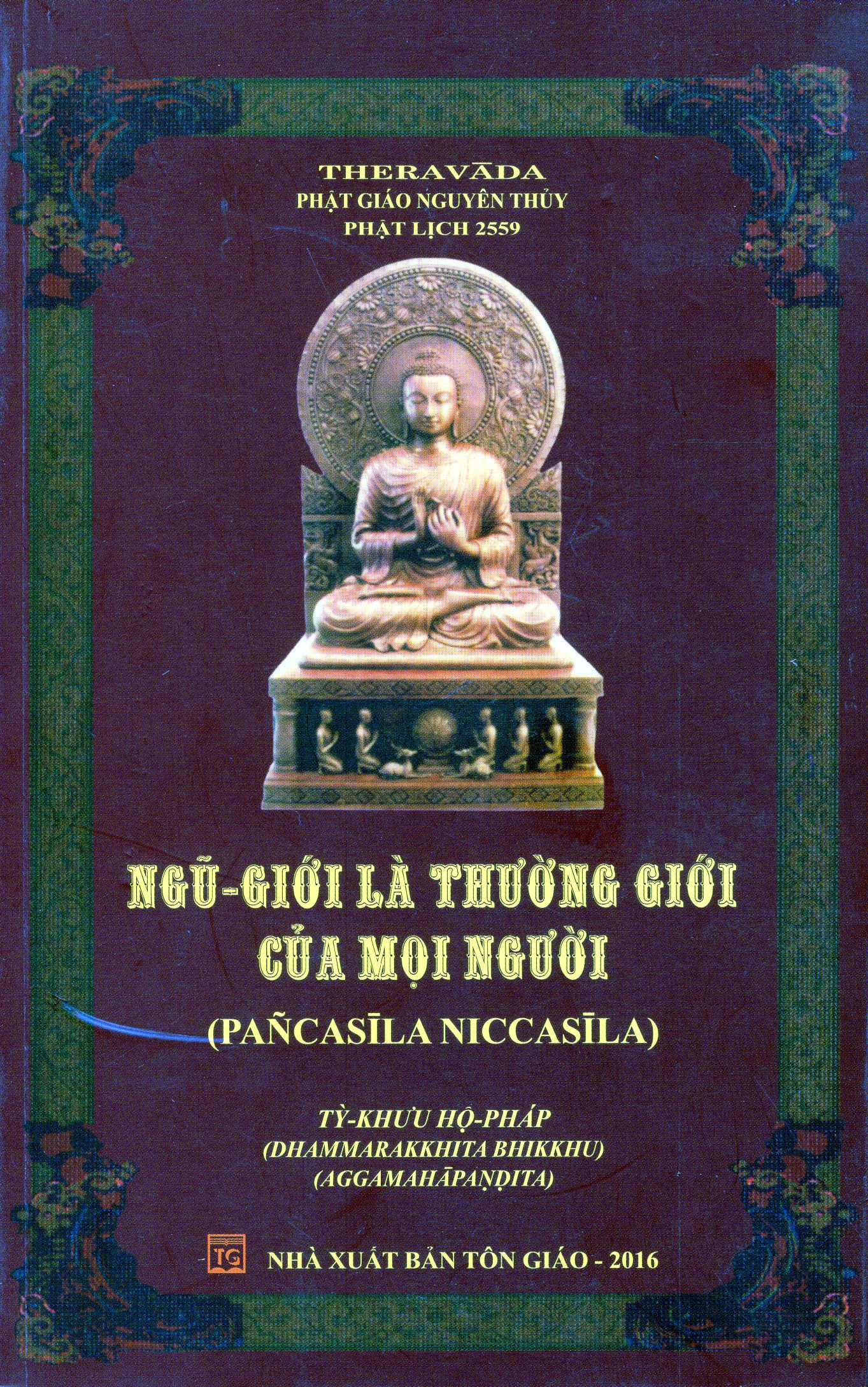 Ngũ Giới Là Thường Giới Của Mọi Người