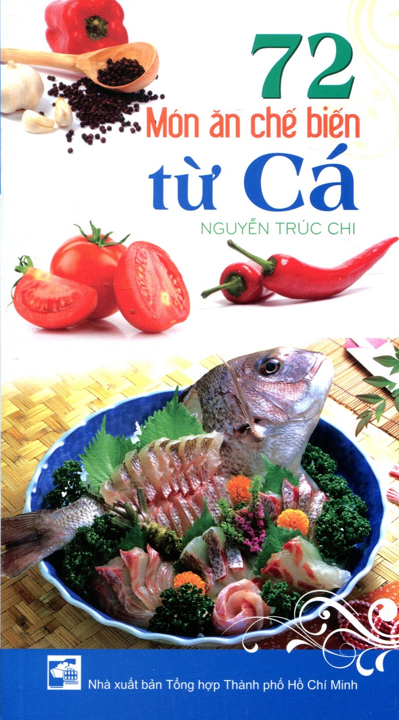 72 Món Ăn Chế Biến Từ Cá