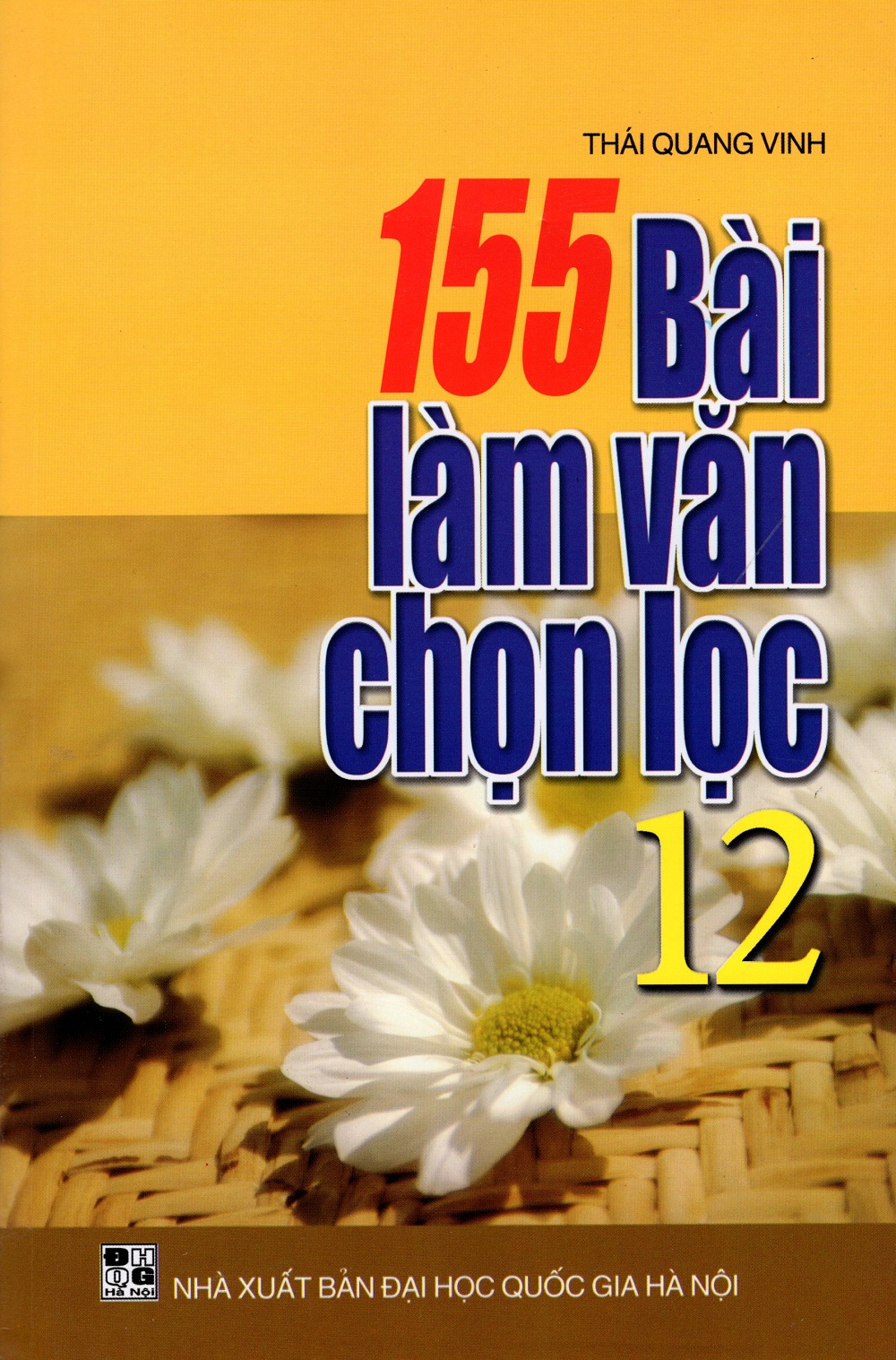 155 Bài Làm Văn Chọn Lọc Lớp 12