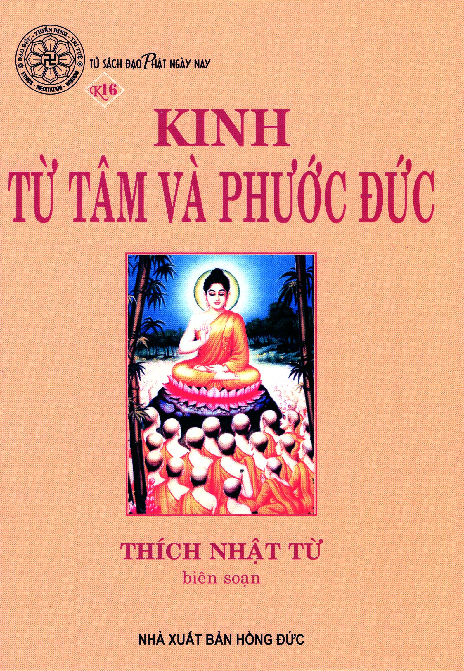 Kinh Từ Tâm Và Phước Đức