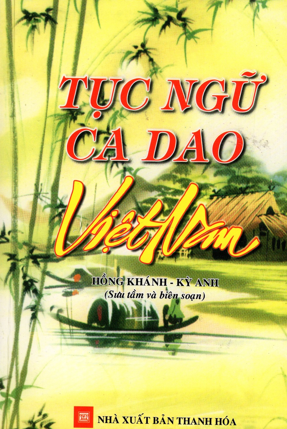 Tục Ngữ Ca Dao Việt Nam