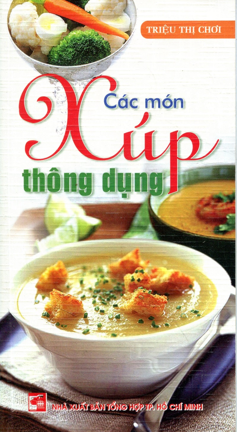 Các Món Xúp Thông Dụng