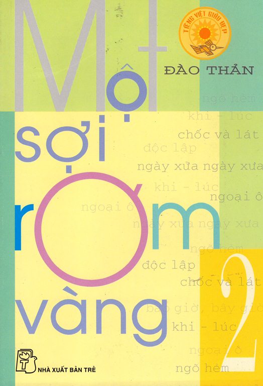 Một Sợi Rơm Vàng (Tập 2)