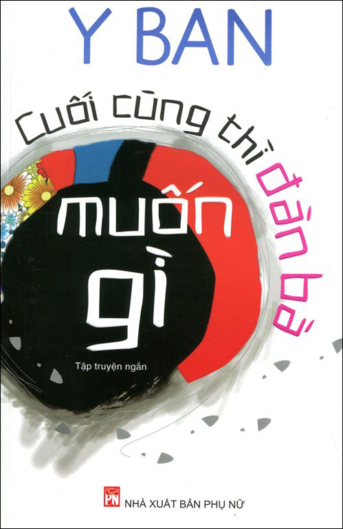 Cuối Cùng Thì Đàn Bà Muốn Gì