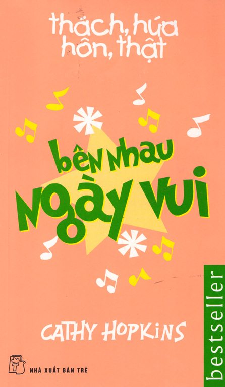 Thách, Hứa, Hôn, Thật - Bên Nhau Ngày Vui